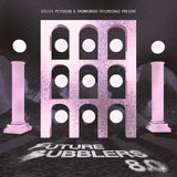 Future Bubblers 8.0 - Limited Edition vinyl